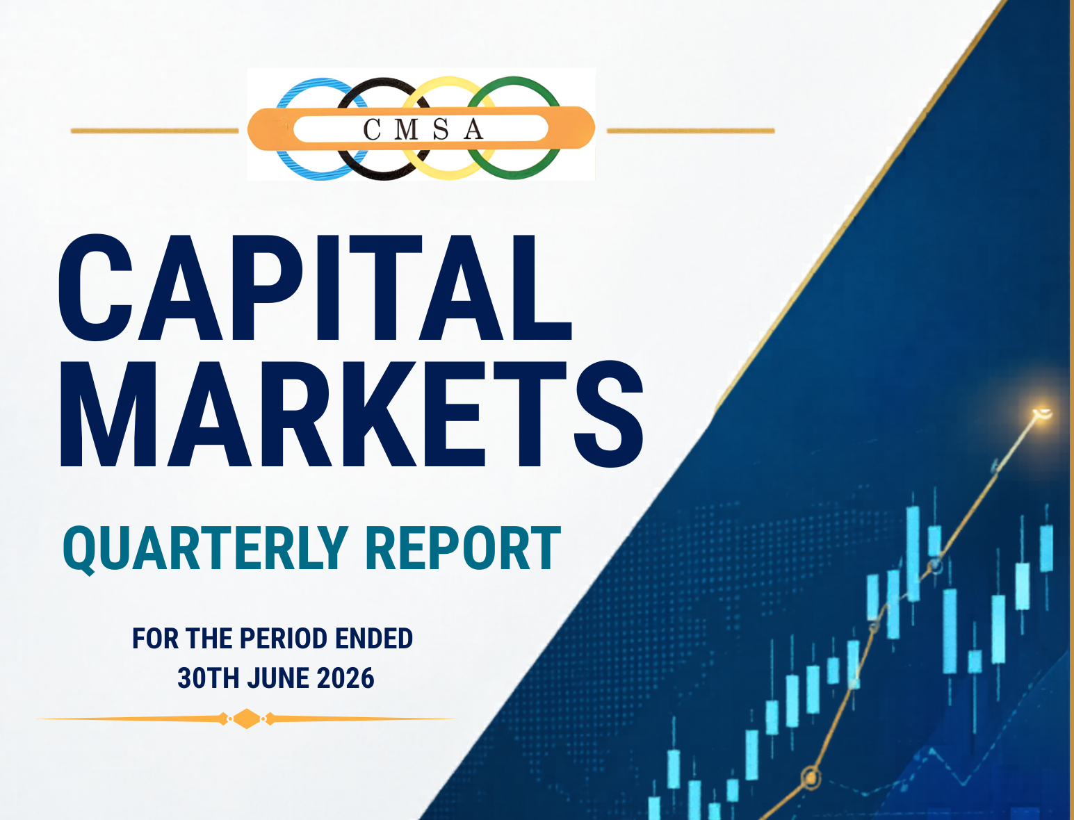 Capital Markets Quarterly Report for the Period Ended 30 June 2026
